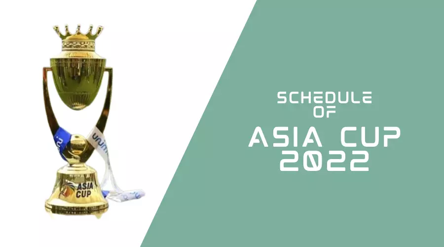 Schedule of Asia Cup 2022 and Squads